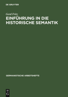 Einf�hrung in Die Historische Semantik 3484251425 Book Cover