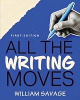 All the Writing Moves B0HKC1F774 Book Cover