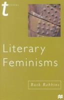 Literary Feminisms (Transitions) 0312228082 Book Cover