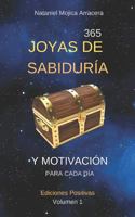 365 Joyas de Sabidur�a Y Motivaci�n: Para Cada D�a 1793958467 Book Cover