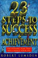 23 Steps to Success and Achievement 0722536100 Book Cover
