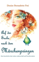 Auf der Suche nach dem M�rchenprinzen 3347334493 Book Cover