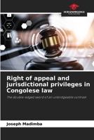 Right of appeal and jurisdictional privileges in Congolese law 6207382544 Book Cover