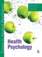 Health Psychology Topics in Applied Psychology 0340928905 Book Cover