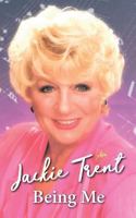 Being Me: Jackie Trent 1911525956 Book Cover