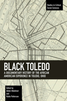 Black Toledo (Studies in Critical Social Sciences, 117) 1608461556 Book Cover