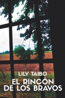 El Rinc?n de los Bravos 8418149477 Book Cover
