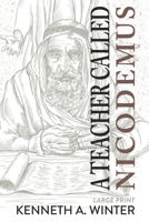 A Teacher Called Nicodemus 1736715593 Book Cover