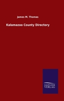 Kalamazoo County Directory 3846050962 Book Cover