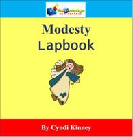 Modesty Lapbook - PRINTED 1616252669 Book Cover