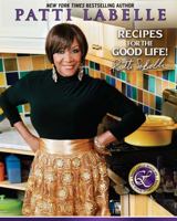 Recipes for the Good Life 1439101523 Book Cover