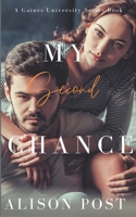 My Second Chance B0B6XX6DHL Book Cover