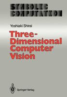 Three-Dimensional Computer Vision 3642824315 Book Cover