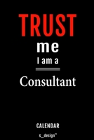 Calendar for Consultants / Consultant: Weekly Calendar for 2020 / Journal / Planner for the whole year. Space for Notes, Diary Writing, Event Planning,  Quotes & Memories 1660341035 Book Cover