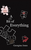 A Little Bit of Everything 1528903544 Book Cover