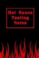 Hot Sauce Tasting Notes: Flaming Hot Sauce Tracking Journal (Red) 1710274875 Book Cover