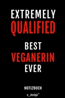 Notizbuch f�r Veganerin: Originelle Geschenk-Idee [120 Seiten liniertes blanko Papier] 1691116823 Book Cover