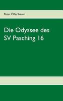 Die Odyssee des SV Pasching 16 3748117574 Book Cover
