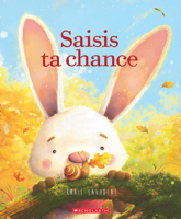 Saisis ta chance (French Edition) 1039720161 Book Cover