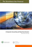 The Greenhouse Gas Protocol: A Corporate Accounting and Reporting Standard 1569735689 Book Cover