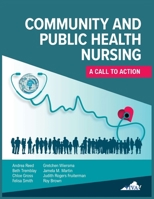 Community and Public Health Nursing: A Call to Action B0HGXWHLHY Book Cover