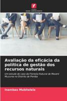 Avaliação da eficácia da política de gestão dos recursos naturais 6209357229 Book Cover