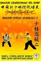 Shaolin Tradizionale del Nord Vol.9: Livello Istruttore - Lao Shi 1 179761679X Book Cover