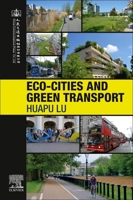 Eco-Cities and Green Transport 012821516X Book Cover