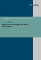 Sigmund Freuds Totem Und Tabu in Mosambik: Eine Psychologie-Historische Studie 3899714946 Book Cover