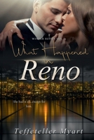 What Happened in Reno: Winter Suites Vol. 2 1312348089 Book Cover