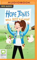 Hope Jones Will Not Eat Meat 1867527774 Book Cover