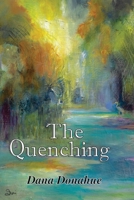 The Quenching B08P29D831 Book Cover
