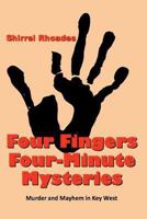 Four Fingers Four-Minute Mysteries 1493779737 Book Cover