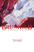 Brunhild the Princess of Dragons 1975394844 Book Cover