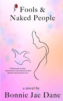 Fools & Naked People B08D4V8C66 Book Cover