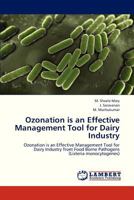 Ozonation Is an Effective Management Tool for Dairy Industry 3659326119 Book Cover