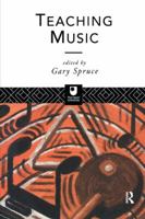 Teaching Music (Open University Postgraduate Certificate in Education Course Readers) 041513367X Book Cover