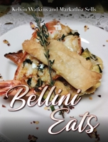 Bellini Eats B0BN2HPGXW Book Cover