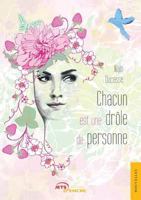 Chacun est une drôle de personne 2354855508 Book Cover