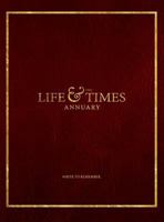 The Life & Times Annuary: Passage Edition 1483589617 Book Cover