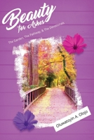 Beauty For Ashes 9789942540 Book Cover