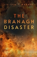 The Branagh Disaster: The True and Accurate Account 173624017X Book Cover