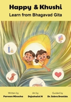 Happy & Khushi Learn from Bhagavad Gita (Happy & Khushi's Adventures) B0GZG1P3M1 Book Cover