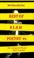 Best of Slam Poetry #2: Bühnentexte 2018/2019 3748260350 Book Cover