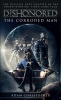 The Corroded Man 1783293047 Book Cover