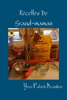 Recettes de Grand-Maman 0994764111 Book Cover