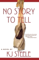 No Story to Tell 1611882060 Book Cover