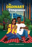 No Ordinary Vengeance 1734526424 Book Cover