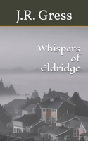 Whispers of Eldridge B0CL6FDV68 Book Cover