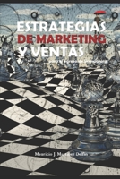 Marketing Estratégico para el examen de egreso Vol1: La más completa Información para estudiantes y emprendedores (Estrategias de Mercadotecnia) B088SCC3DJ Book Cover